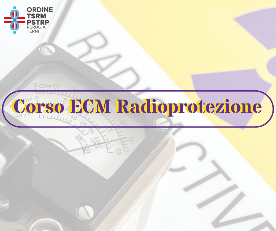 Nuovo Corso ECM Radioprotezione per TSRM