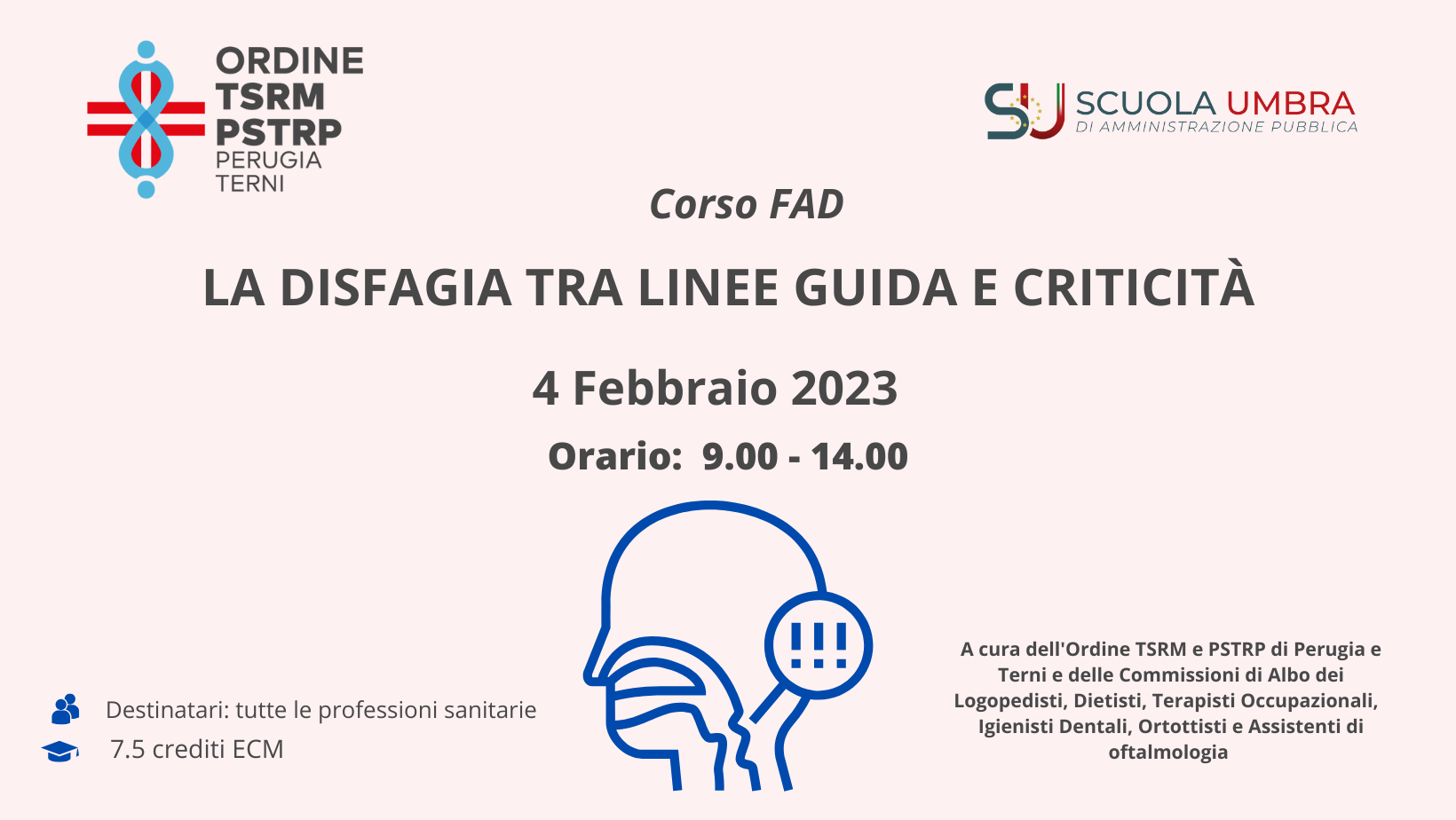 Corso FAD - LA DISFAGIA TRA LINEE GUIDA E CRITICITÀ - 4 febbraio