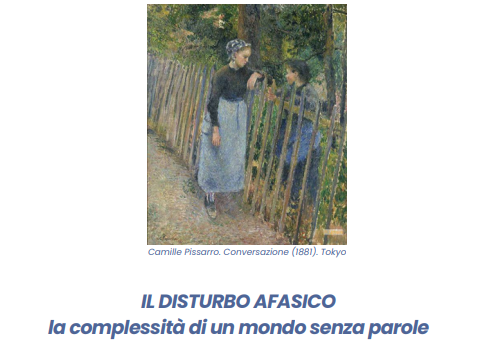 Convegno "IL DISTURBO AFASICO - La complessità di un mondo senza parole" - 8 marzo presso l'Università degli Studi di Perugia