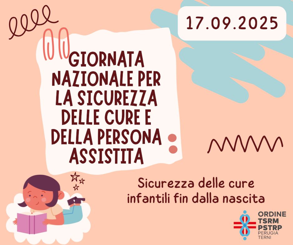 Giornata Nazionale per la Sicurezza delle Cure e della Persona Assistita - 2025