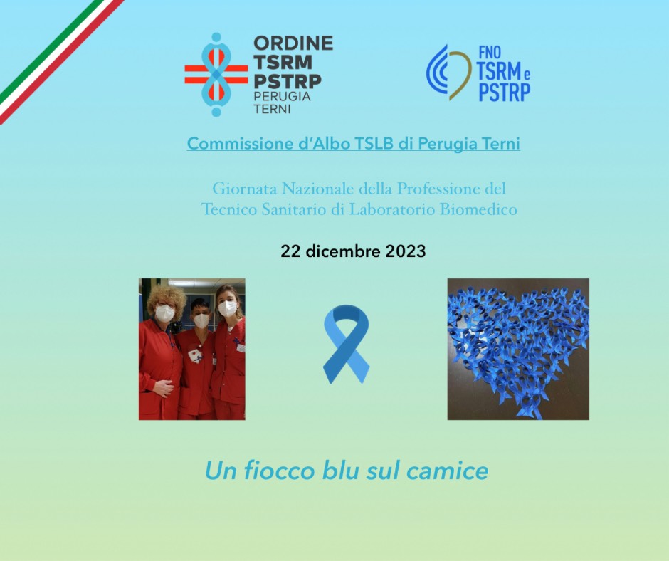 22 dicembre 2023 - Giornata Nazionale del Tecnico Sanitario di Laboratorio Biomedico